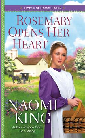 Rosemary Opens Her Heart de Naomi King