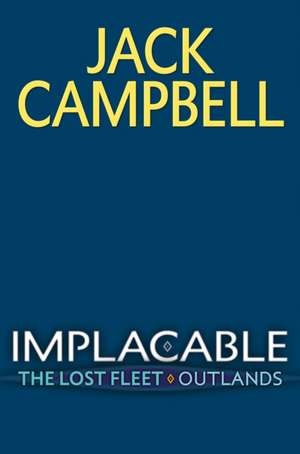 Implacable de Jack Campbell