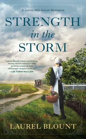 Strength in the Storm de Laurel Blount