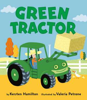 Green Tractor de Kersten Hamilton