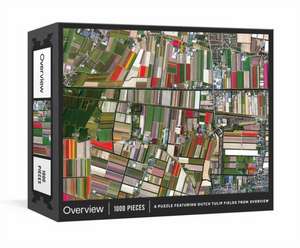 Overview Puzzle: A 1000-Piece Jigsaw Featuring Dutch Tulip Fields from Overview: Jigsaw Puzzles for Adults de Benjamin Grant