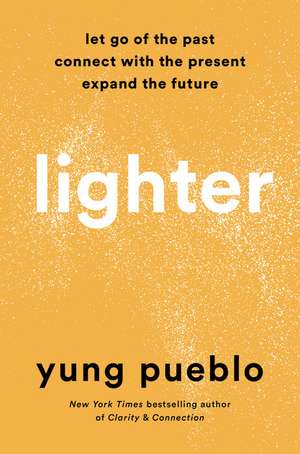 Lighter de Yung Pueblo