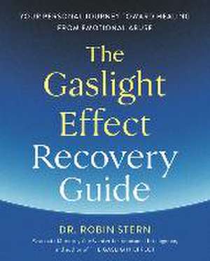 The Gaslight Effect Recovery Guide de Robin Stern