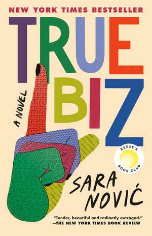 True Biz de Sara Novic