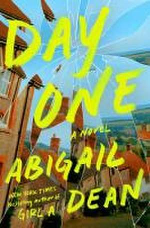 Day One de Abigail Dean