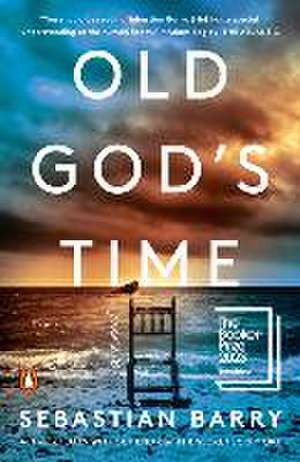 Old God's Time de Sebastian Barry