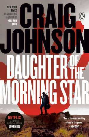 Daughter of the Morning Star de Craig Johnson