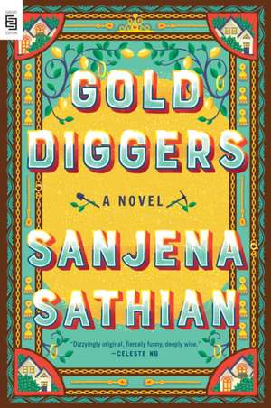 Sathian, S: Gold Diggers