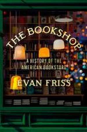 The Bookshop de Evan Friss