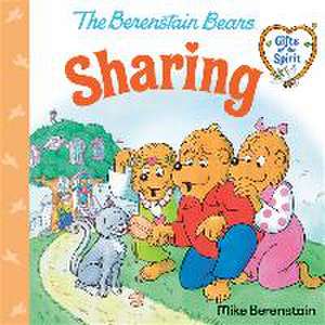 Sharing (Berenstain Bears Gifts of the Spirit) de Mike Berenstain