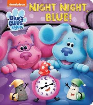 Night Night, Blue (Blue's Clues & You) de Random House