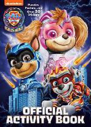 Paw Patrol: The Mighty Movie: Official Activity Book de Golden Books