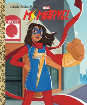 Kamala Khan: Ms. Marvel Little Golden Book (Marvel Ms. Marvel) de Nadia Shammas