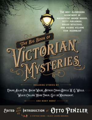 The Big Book of Victorian Mysteries de Otto Penzler