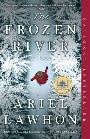 The Frozen River: A GMA Book Club Pick de Ariel Lawhon