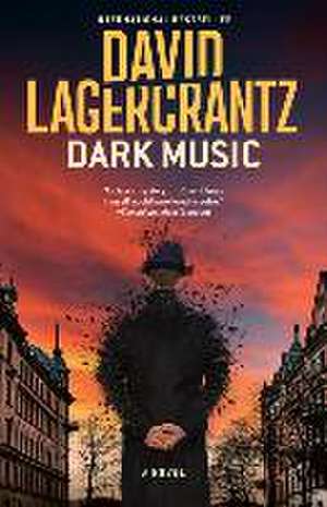 Dark Music de David Lagercrantz