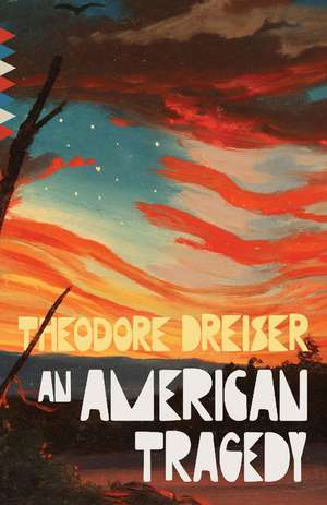 An American Tragedy de Theodore Dreiser