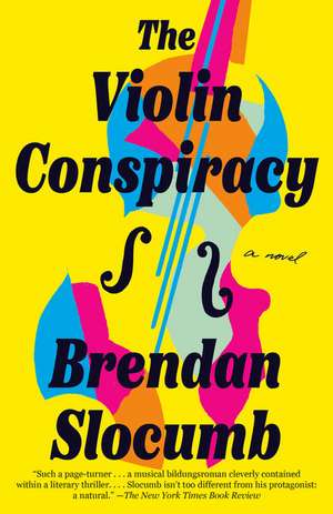 The Violin Conspiracy de Brendan Slocumb