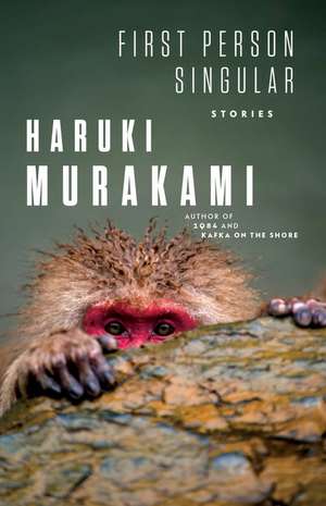 First Person Singular de Haruki Murakami