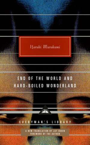 End of the World and Hard-Boiled Wonderland de Haruki Murakami