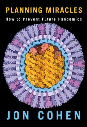 Planning Miracles de Jon Cohen