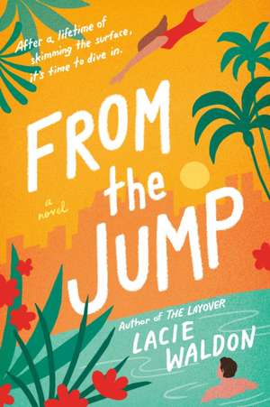 From the Jump de Lacie Waldon