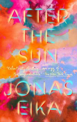 After the Sun de Jonas Eika