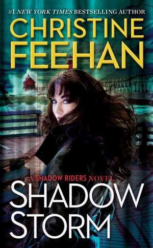 Shadow Storm de Christine Feehan