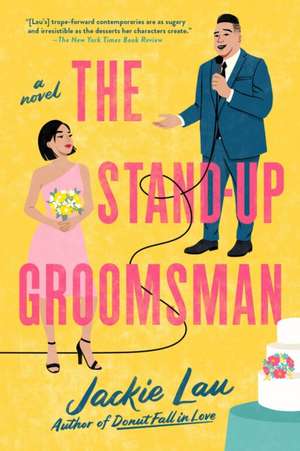 The Stand-Up Groomsman de Jackie Lau