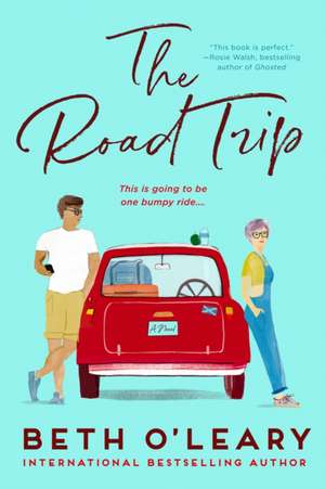 The Road Trip de Beth O'Leary