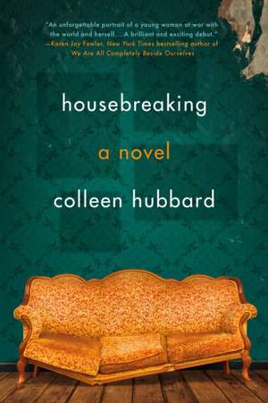 Housebreaking de Colleen Hubbard