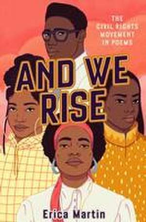 And We Rise de Erica Martin