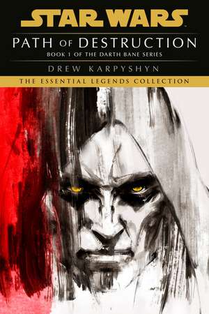 Path of Destruction de Drew Karpyshyn