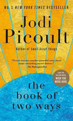 The Book of Two Ways de Jodi Picoult