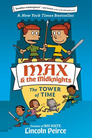 Max and the Midknights de Lincoln Peirce