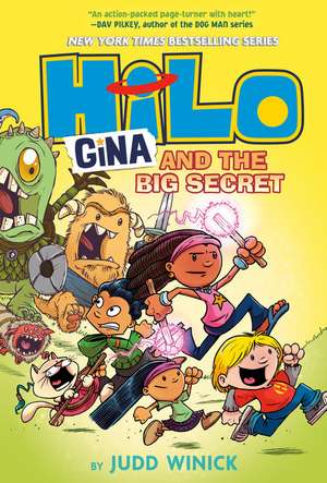 Hilo Book 8: Gina and the Big Secret de Judd Winick