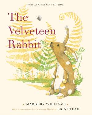 The Velveteen Rabbit: 100th Anniversary Edition de Margery Williams