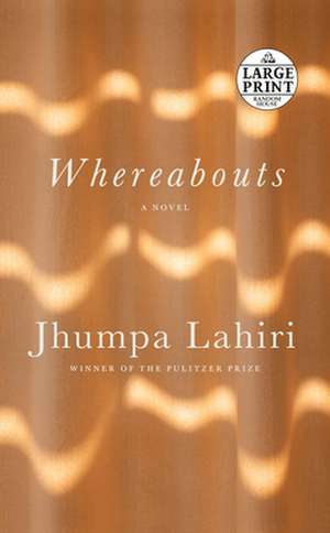 Whereabouts de Jhumpa Lahiri