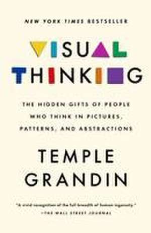 Visual Thinking de Temple Grandin