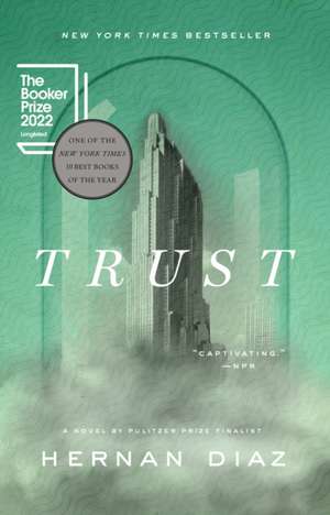 Trust de Hernan Diaz