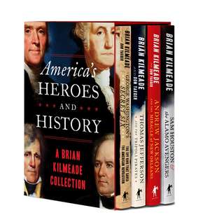 America's Heroes and History: A Brian Kilmeade Collection de Brian Kilmeade