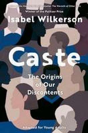 Caste (Adapted for Young Adults) de Isabel Wilkerson