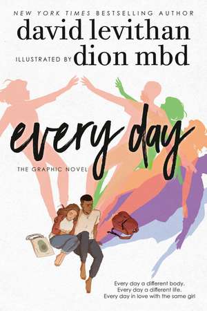 Every Day: The Graphic Novel de David Levithan