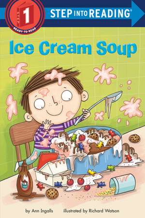 Ice Cream Soup de Ann Ingalls