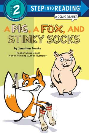 A Pig, a Fox, and Stinky Socks de Jonathan Fenske