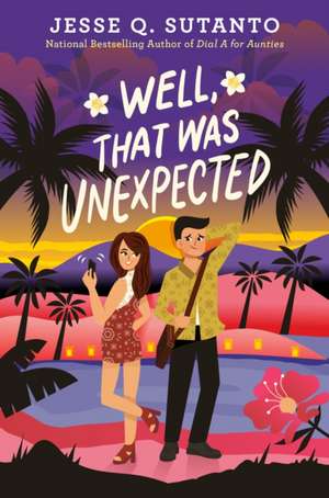 Well, That Was Unexpected de Jesse Q Sutanto