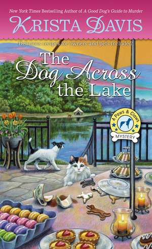 The Dog Across the Lake de Krista Davis