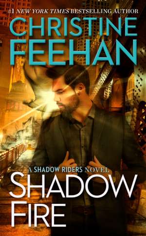 Shadow Fire de Christine Feehan