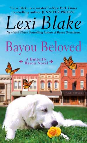 Bayou Beloved de Lexi Blake