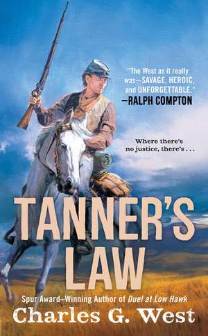 Tanner's Law de Charles G. West